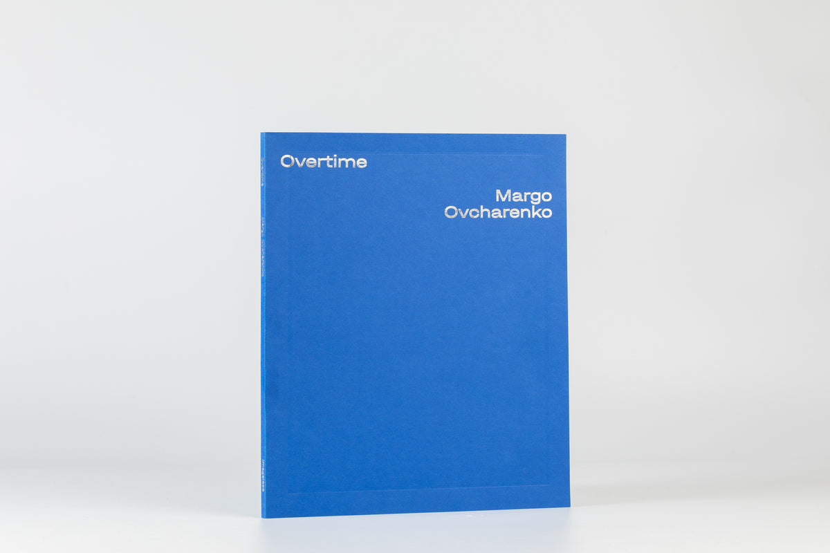 Overtime | Margo Ovcharenko